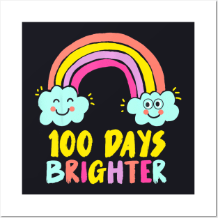 100Th Day Of School Teacher 100 Days Brighter Rainbow Posters and Art